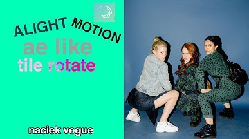 alight motion tutorial : ae like tile rotation (eng)