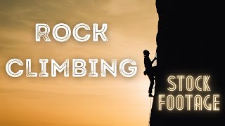 No Copyright Rock Climbing Footage | Rock Climbing B-Roll | Stock Music
