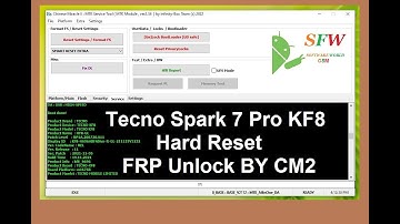 Tecno Spark 7 Pro KF8 Hard Reset FRP Unlock CM2