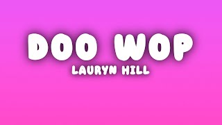 Lauryn Hill - Doo Wop That Thing