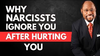 Full Why Narcissists Ignore You After Hurting You | Myles Munroe Motivation Speech News