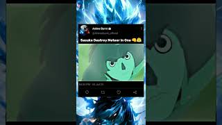 Sasuke Destroy Meteor In One