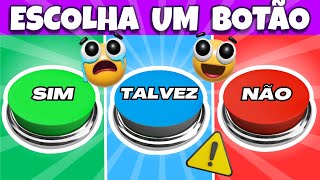 Sim Talvez ou Não! Escolha um botão TikTok! NÍVEL INSANO🚨| Jogo das Escolhas Quiz | Choose a button