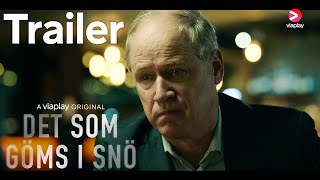 Det som göms i snö | Säsong 2 | Official Trailer (textad) | A Viaplay Original