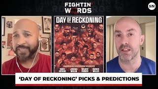 'DAY OF RECKONING' Joshua, Wilder Heavyweight Fight Card Picks and Predictions | Fightin' Words 068