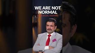 We are not behaving like a NORMAL nation: Sher Afzal Marwat