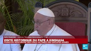 REPLAY - Le pape François condamne de 