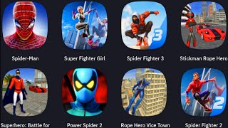 Spider-Man, Super Fighter Girl, Spider Fighter 3, Stickman Rope Hero, Superhero, Power Spider 2.... screenshot 2