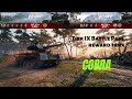 Cobra fun  2 battles   world of tanks gameplay  45 k   52 k damage