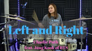 Charlie Puth - LEFT AND RIGHT - (feat. Jung Kook of BTS) - Drum Cover