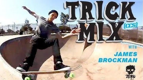 Trick Mix l James Brockman