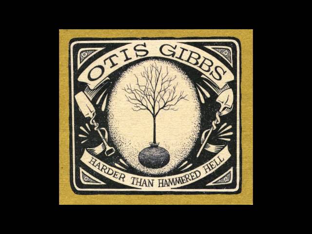 Otis Gibbs -Big Whiskers accords