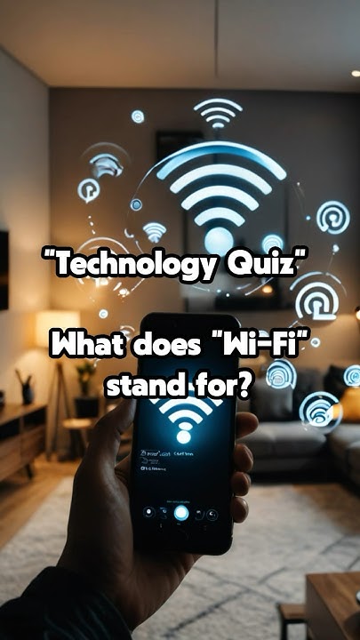 5-sec-quiz-what-does-wi-fi-stand-for-generalknowledge-youtube