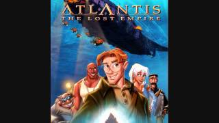 Atlantis the Lost Empire [Full Soundtrack] 11. Breaking The Surface