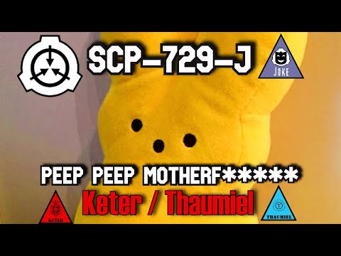 SCP Foundation Readings: SCP-729-J Peep Peep motherf***** | keter / thaumiel | joke scp