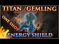 ONE SHOT TITAN AND GEMLING - NOW WITH ENERGY SHIELD
