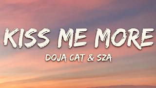 Doja Cat - Kiss Me More (Lyrics) ft. SZA | Can You Kiss Me More?