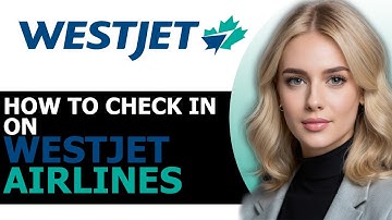 How to Safely Check-In on WestJet Airlines (ONLY WAY!)