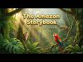 Amazon Rainforest Animal Stories for Kids | Jungle Creatures &amp; Magical Tales – Bedtime