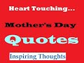 Mother's Day 2026: Share Your Feelings with These Quotes  to Your Mother-the Unique Creation of God on the Earth