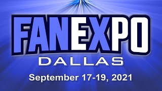 Top 8 Things You NEED to Know Before Fan Expo Dallas 2021