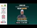 KULIYYAH MAGHRIB MAPP 2 JUN 2026 | KULIAH UMUM
