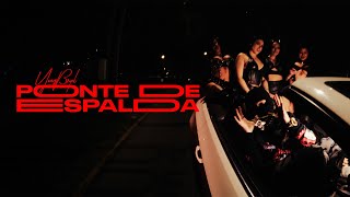 Ponte De Espalda - Yong Bryel (Video Oficial)