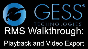 GESS Technologies - RMS Playback Walkthrough