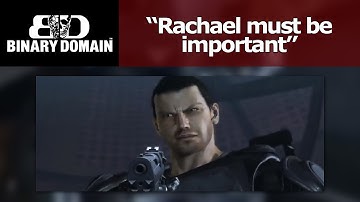 Binary Domain - Rachael must be important