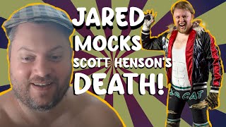 Jared Genesis MOCKS The Death of Scott Henson