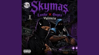 Skymas Gupta (feat. Lunike)