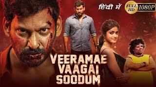 Veeramae Vaagai Soodum Full Movie In Hindi | Vishal, Sunaina, Prabhu | Laththi Hindi Movie 2023