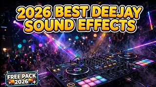2026 BEST DJ Sound Effects Pack FREE Download |