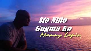 Video thumbnail of "STO  Niño GUGMA KO"