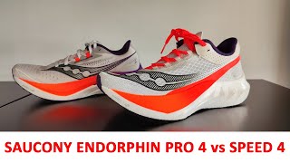 Saucony Endorphin Pro 4 vs Speed 4