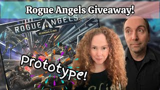 Rogue Angels Signed Prototype Giveaway ENDED