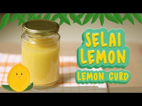 RESEP SELAI LEMON | EASY LEMON CURD RECIPE