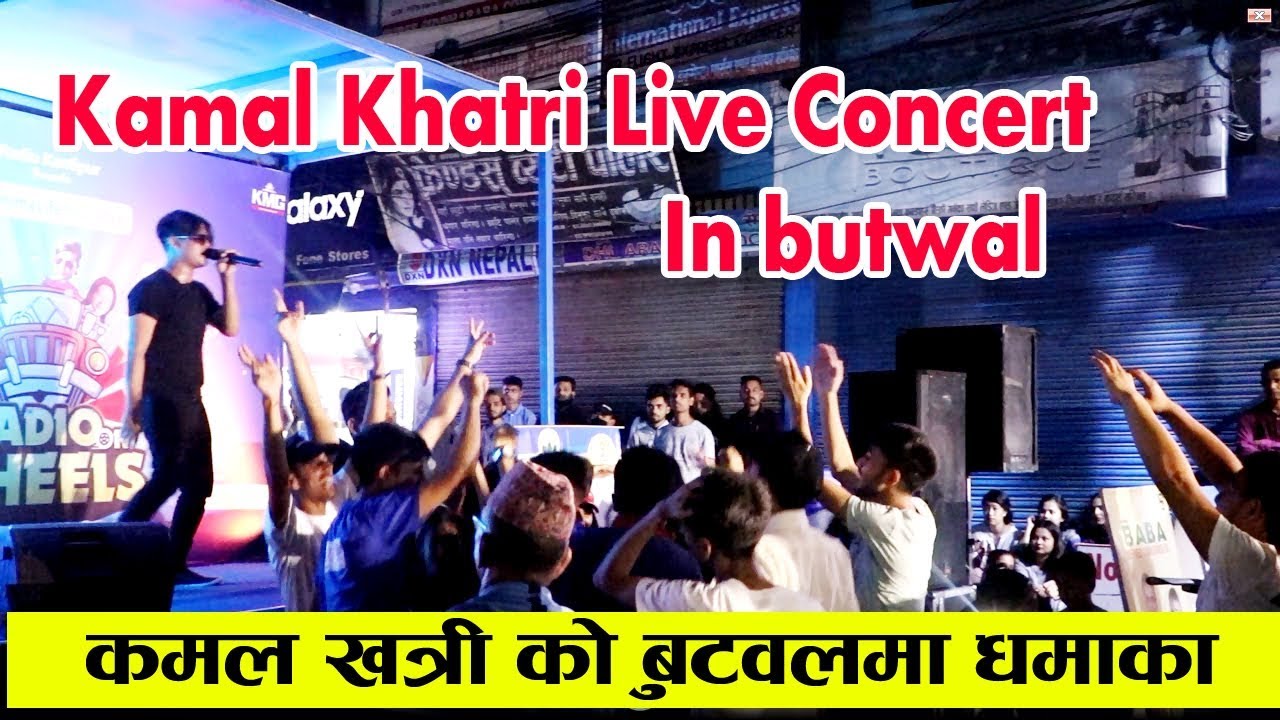 Kamal Khatri New Nepali Song  - Kamal Khatri Live Concert In Butwal - YouTube