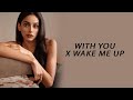 With You x Wake Me Up | DJ Purvish | AP Dhillon | Avicii