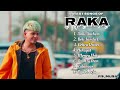 Raka new all songs 2024  latest panjabi songs 2024  raka  audio 2024