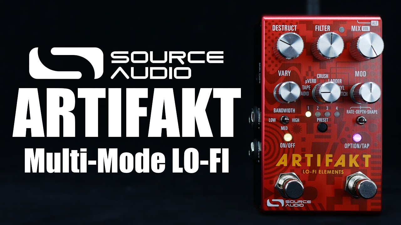 SOURCE AUDIO ARTIFAKT ギターエフェクター Source Audio Artifakt Lo-Fi Elements | Demo - YouTube