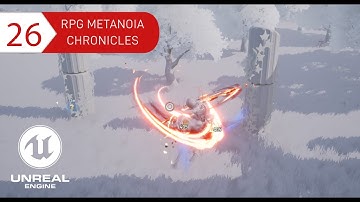 W.I.P #26 RPG Metanoia Chronicles (2021 Updates & WingFox) UE4