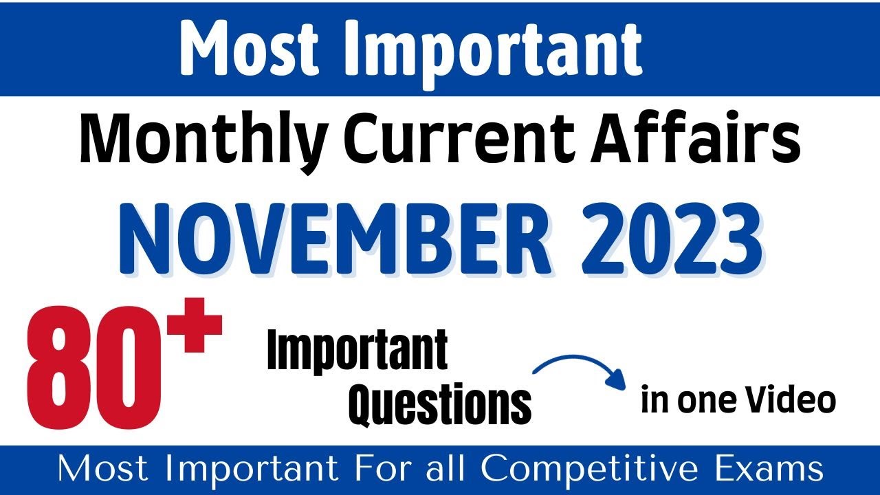 November 2023 Current Affairs | Top 100 Imp. Questions | Monthly ...