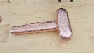 Casting a solid copper hammer from copper bit's