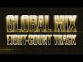 Global mix eight count track  202324