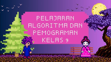 𝙿𝚎𝚖𝚋𝚎𝚕𝚊𝚓𝚊𝚛𝚊𝚗 𝙰𝚕𝚐𝚘𝚛𝚒𝚝𝚖𝚊 𝚍𝚊𝚗 𝙿𝚎𝚖𝚘𝚐𝚛𝚊𝚖𝚊𝚗 || 𝚔𝚎𝚕𝚊𝚜 9 - 𝚏𝚊𝚜𝚎 𝙳