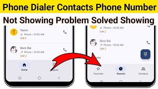 Phone Dialer Contacts Phone Number Not Showing Problem Solved Showing 100% | fix  Phone Dialer.. screenshot 4