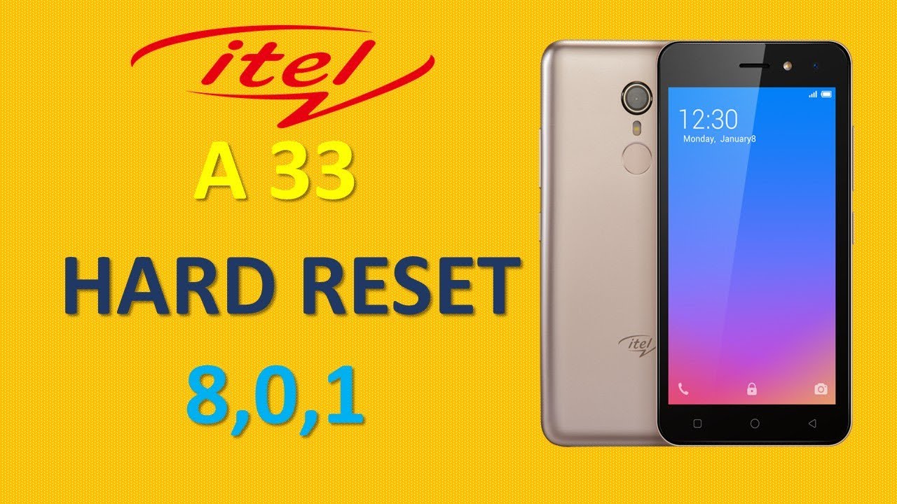ITEL A33 HARD RESET