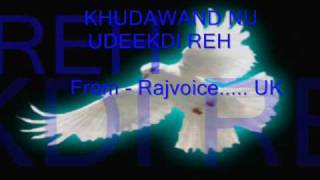 Video thumbnail of "Punjabi Christian Zaboor Song - Khudawand Nu Udeekdi Reh"