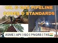 Natural Gas Pipeline Codes & Standards Explained| ASME, API, ISO, ASTM, PNGRB| @Mechenergybynishant